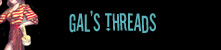 Gal's Threads